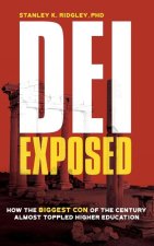 DEI Exposed