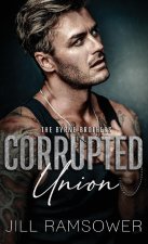 Corrupted Union