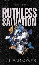 Ruthless Salvation