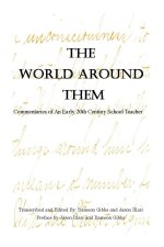 The World Around Them