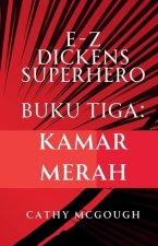 E-Z Dickens Superhero Buku Tiga