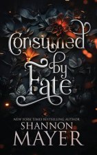 Consumed by Fate