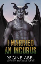 I Married an Incubus
