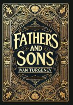 Fathers and Sons (Collector's Edition) (Laminated Hardback with Jacket)