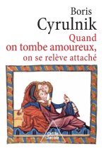 When You Fall in Love, You Get Up Attached / Quand on tombe amoureux, on se rel?ve attaché