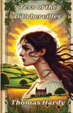 Tess Of The D'urbervilles(Illustrated)