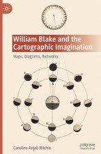 William Blake and the Cartographic Imagination