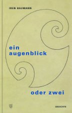 Ein Augenblick oder zwei