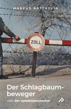 Der Schlagbaumbeweger