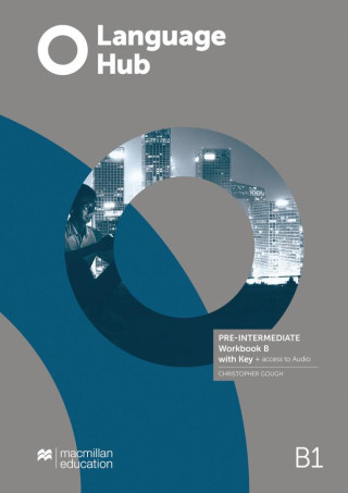 Language Hub Split edition. Pre-Intermediate B / Workbook with Key