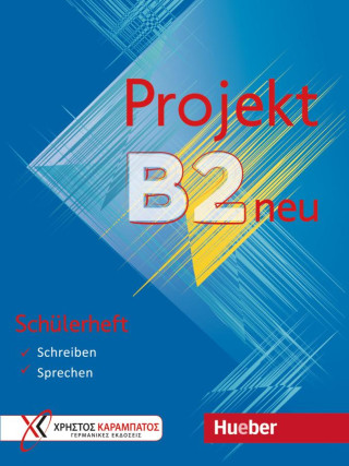 Projekt B2 neu. Schülerheft (Brožovaná)