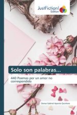 Solo son palabras...