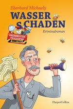 Wasserschaden - Hausmeister Penzkofer ermittelt
