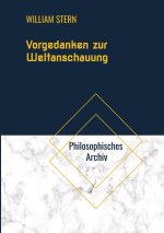 Vorgedanken zur Weltanschauung