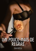 Um pouco mais de regras