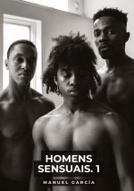 Homens Sensuais. 1