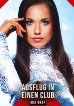 Ausflug in einen Club