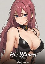 His Whores