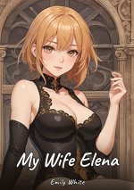 My Wife Elena