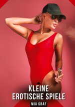 Kleine erotische Spiele