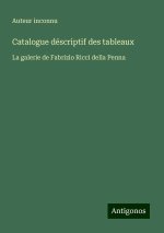 Catalogue déscriptif des tableaux