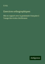 Exercices orthographiques
