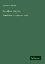 Les vieux garçons
