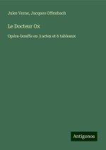Le Docteur Ox