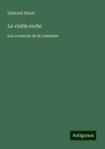 La vieille roche