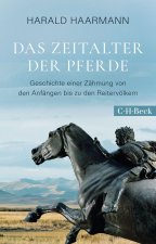 Das Zeitalter der Pferde
