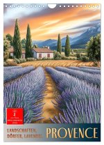 Provence - Landschaften, Dörfer, Lavendel (Wandkalender 2026 DIN A4 hoch), CALVENDO Monatskalender