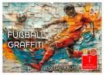Fußball Graffiti - sportliche Kunst (Wandkalender 2026 DIN A2 quer), CALVENDO Monatskalender