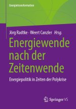 Energiewende nach der Zeitenwende