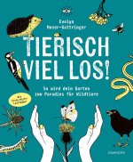 Tierisch was los
