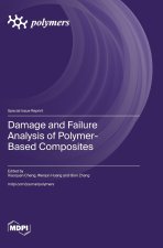 Damage and Failure Analysis of Polymer-Based Composites