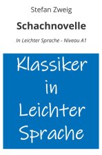 Schachnovelle: In Leichter Sprache - Niveau A1