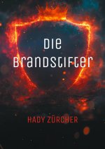 Die Brandstifter