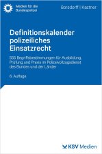 Definitionskalender polizeiliches Einsatzrecht