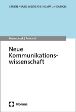 Neue Kommunikationswissenschaft