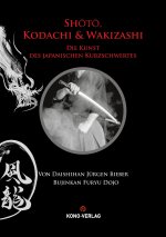 Shoto, Kodachi & Wakizashi