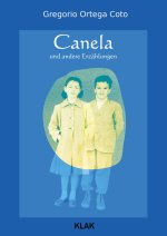 Canela und andere Erzählungen