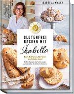 Glutenfrei backen mit Isabella