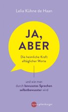 Ja, aber ...