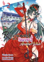 Reincarnated as a Sword: Another Wish - Band 02 (deutsche Ausgabe)