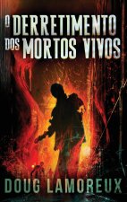 O Derretimento dos Mortos Vivos