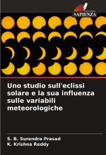 Uno studio sull'eclissi solare e la sua influenza sulle variabili meteorologiche