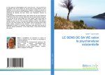 LE SENS DE SA VIE selon la psychanalyse existentielle
