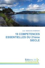 19 COMPETENCES ESSENTIELLES DU 21?me SIECLE