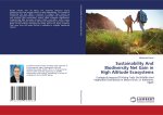 Sustainability And Biodiversity Net Gain in High Altitude Ecosystems