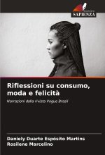 Riflessioni su consumo, moda e felicit?